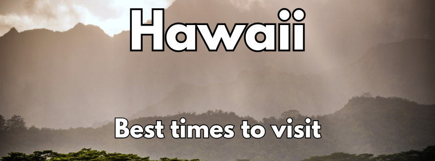 The Real Best Time to Visit Hawaii (And Why It Matters More Than Most Travelers Think)