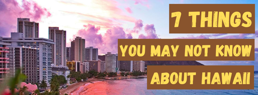 7 Fascinating Things About Hawaiian Culture You May Not Know