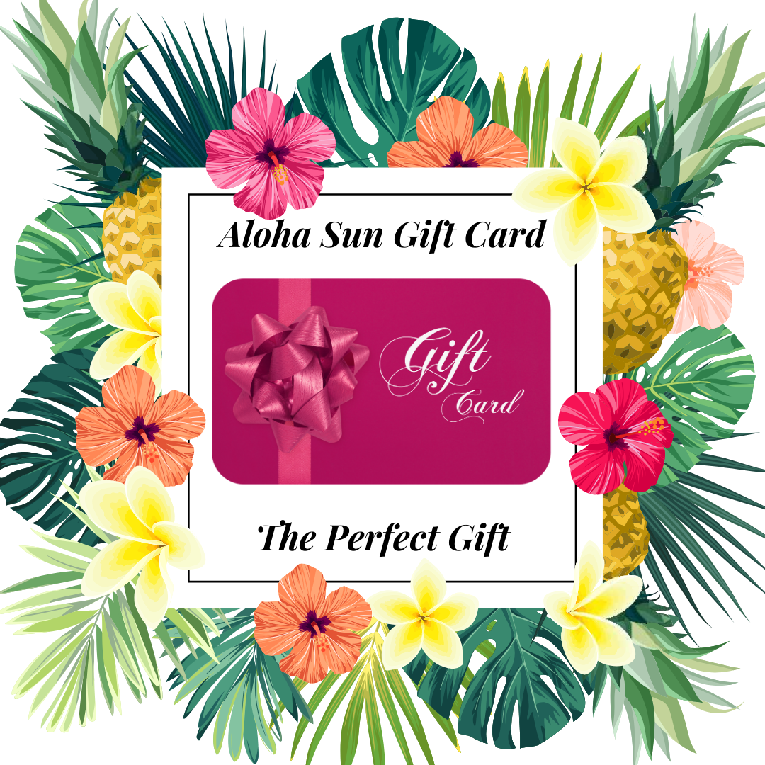 Aloha Sun Gift Card