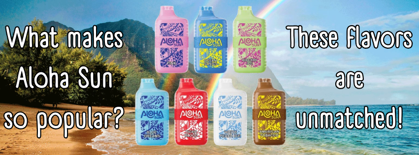 What Are the Most Popular Aloha Sun Flavors (In Order)?