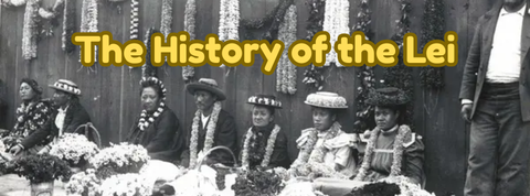 History of the Hawaiian Lei