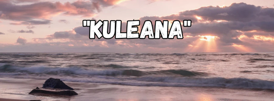 There's "Aloha..." But What Does "Kuleana" Mean?