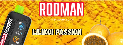 Flavor Highlight: Rodman Playoffs 50K Lilikoi Passion