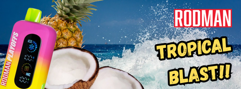 Flavor Highlight: Tropical Blast RODMAN Playoffs 50K!