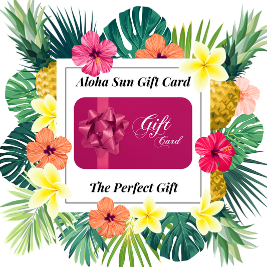 Aloha Sun Gift Card